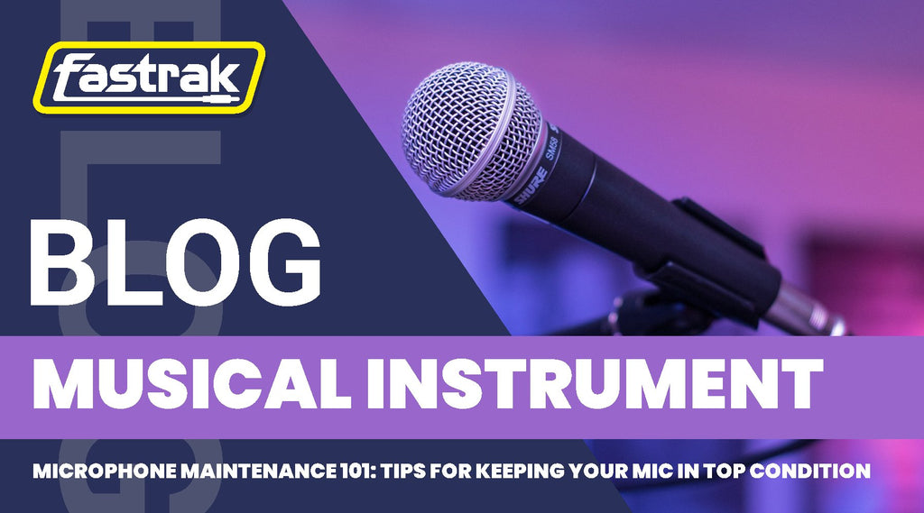 Microphone Maintenance 101 Tips for Keeping Your Mic in Top