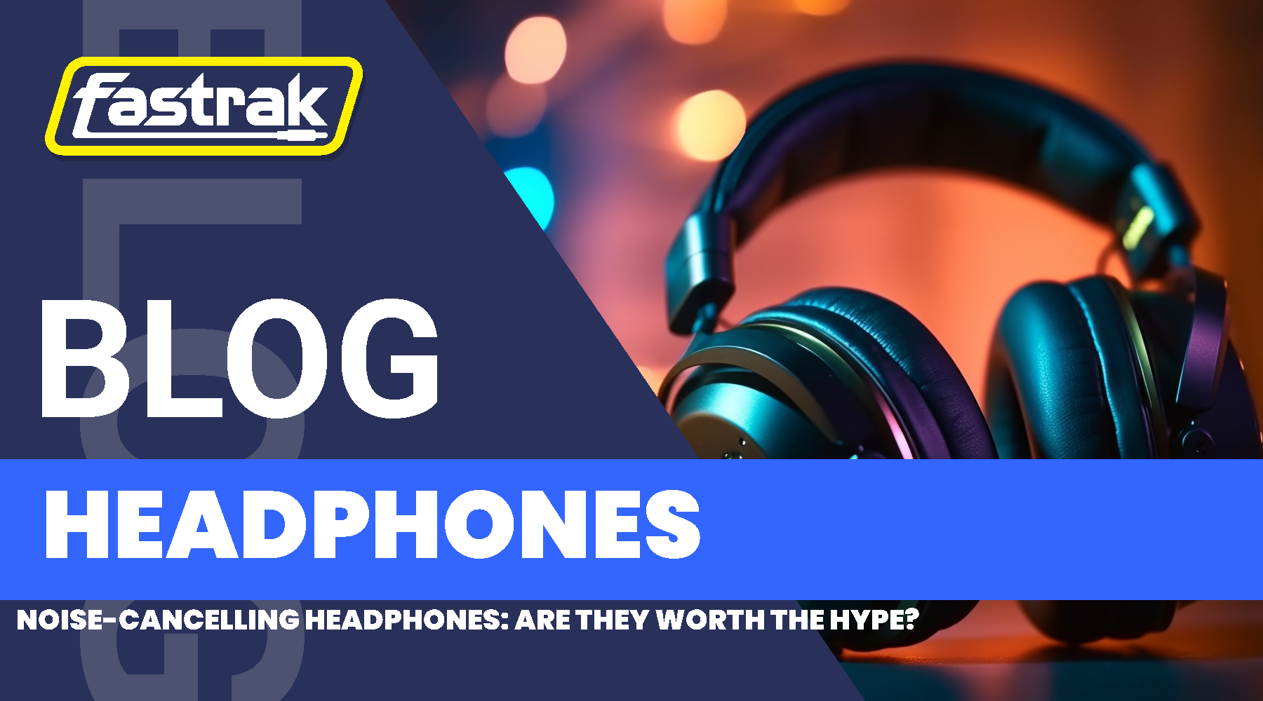 Noise-Cancelling Headphones: Are They Worth the Hype?