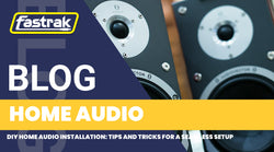 DIY Home Audio Installation: Tips and Tricks for a Seamless Setup