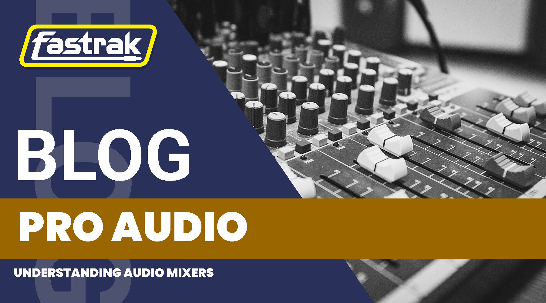 Understanding Audio Mixers